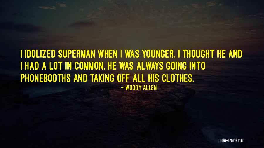 Grapheme Vs Phoneme Quotes By Woody Allen Grapheme Vs Phoneme Quotes By Woody Allen