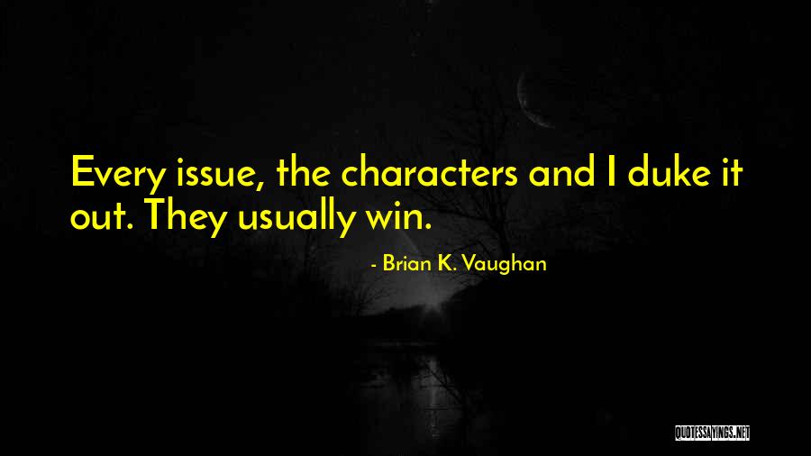 Graphic Design Love Quotes By Brian K. Vaughan Graphic Design Love Quotes By Brian K. Vaughan