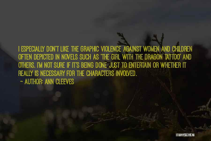 Graphic Novels Quotes By Ann Cleeves