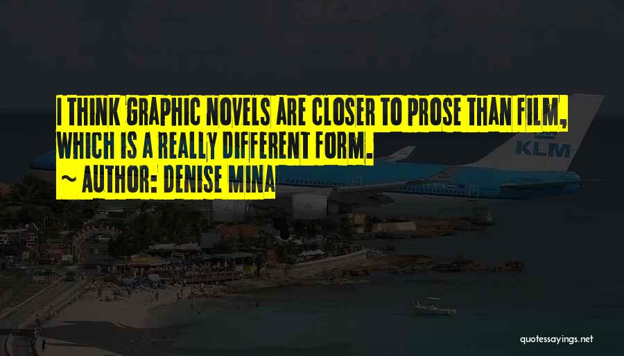 Graphic Novels Quotes By Denise Mina