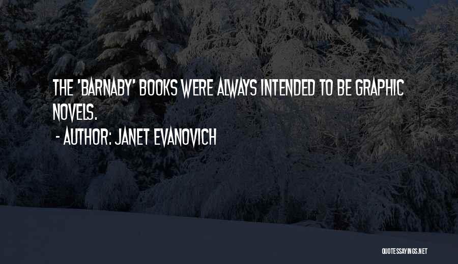 Graphic Novels Quotes By Janet Evanovich