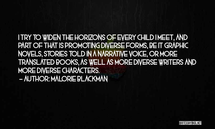 Graphic Novels Quotes By Malorie Blackman