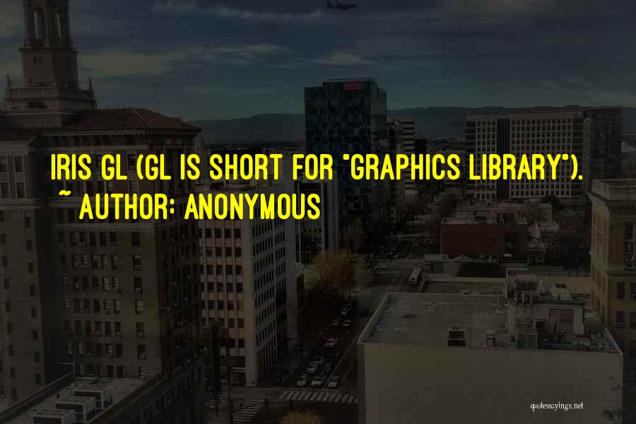Graphics Quotes By Anonymous