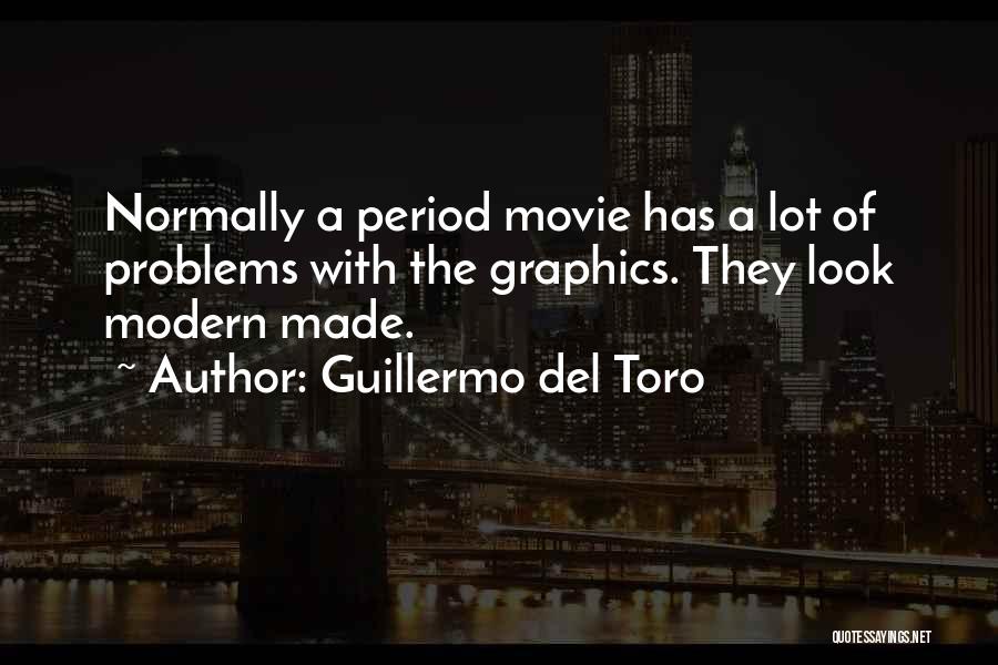 Graphics Quotes By Guillermo Del Toro