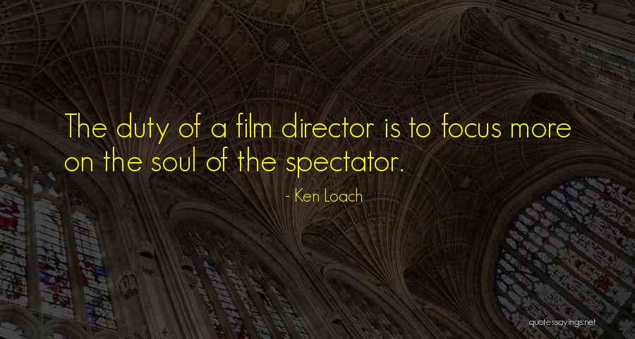 Grapinoiu Quotes By Ken Loach Grapinoiu Quotes By Ken Loach