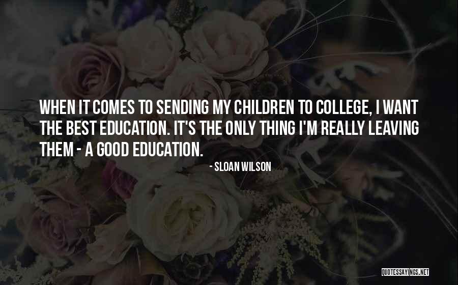 Grappige Mannen Quotes By Sloan Wilson Grappige Mannen Quotes By Sloan Wilson