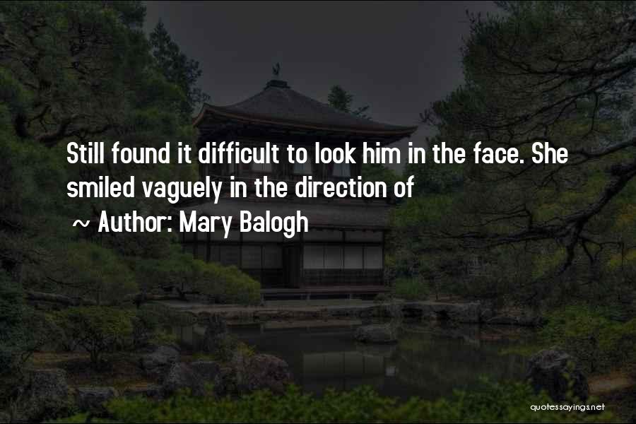Grappling Industries Quotes By Mary Balogh