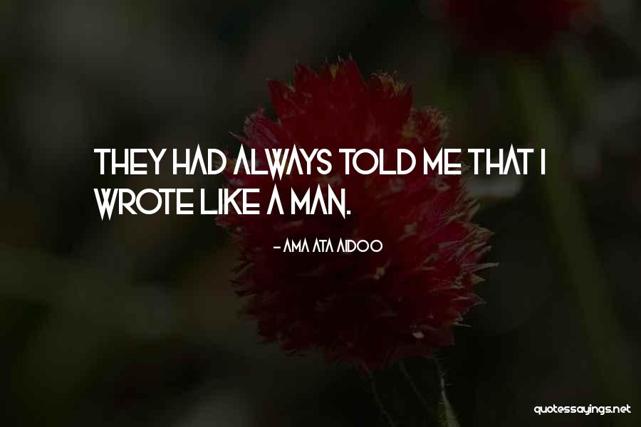 Grappoli Senza Quotes By Ama Ata Aidoo