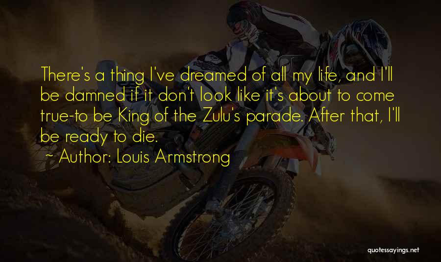 Gras Quotes By Louis Armstrong