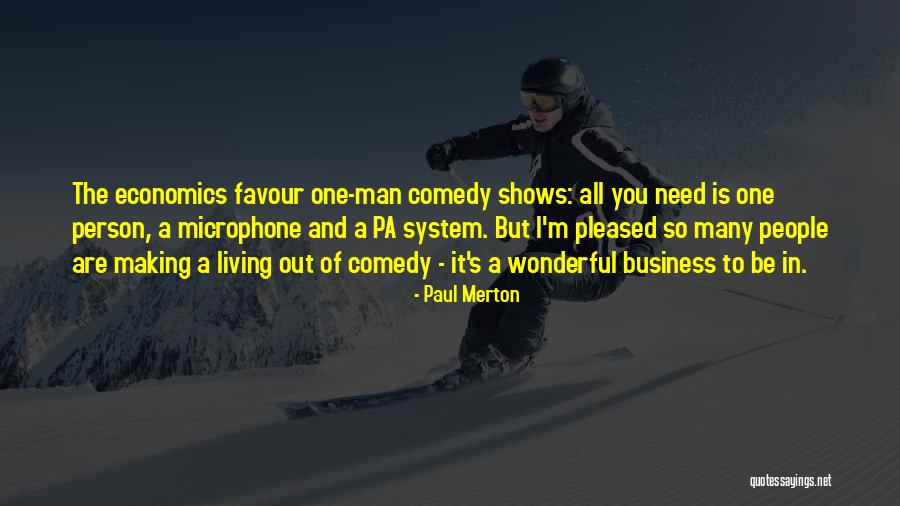 Grases Hermosas Quotes By Paul Merton Grases Hermosas Quotes By Paul Merton