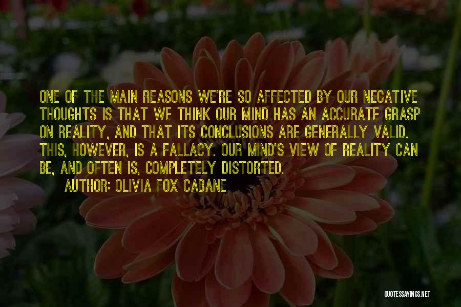 Grasp On Reality Quotes By Olivia Fox Cabane