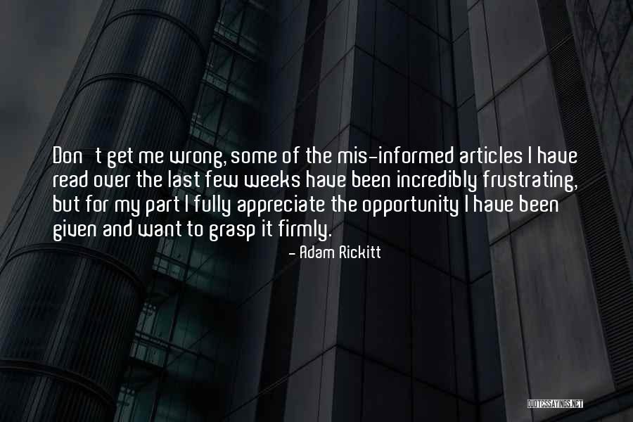 Grasp Opportunity Quotes By Adam Rickitt