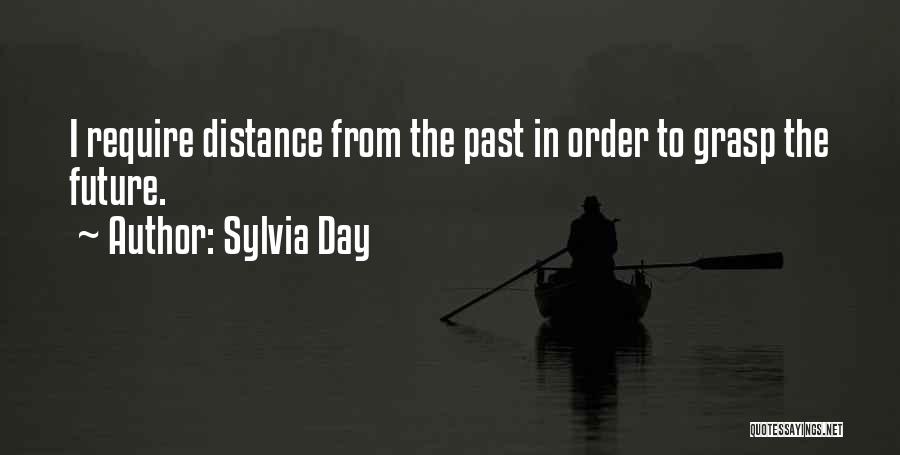 Grasp The Day Quotes By Sylvia Day