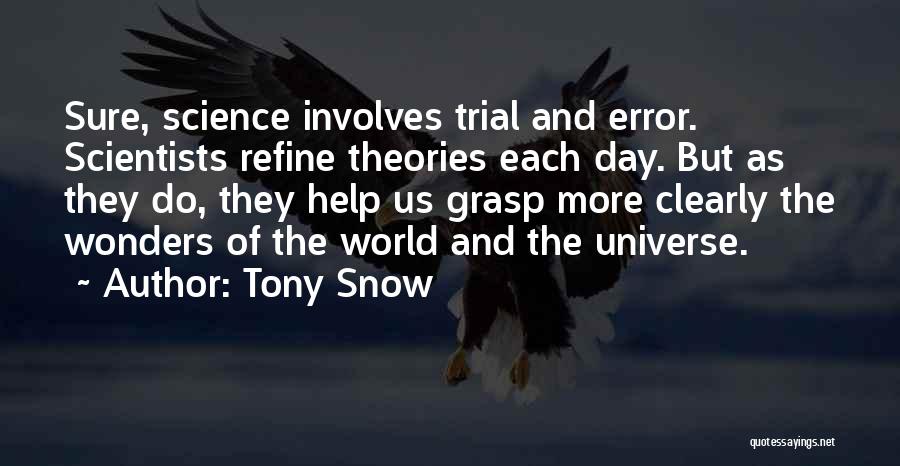 Grasp The Day Quotes By Tony Snow