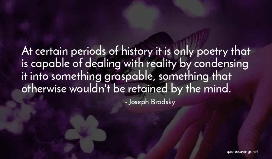 Graspable Quotes By Joseph Brodsky Graspable Quotes By Joseph Brodsky