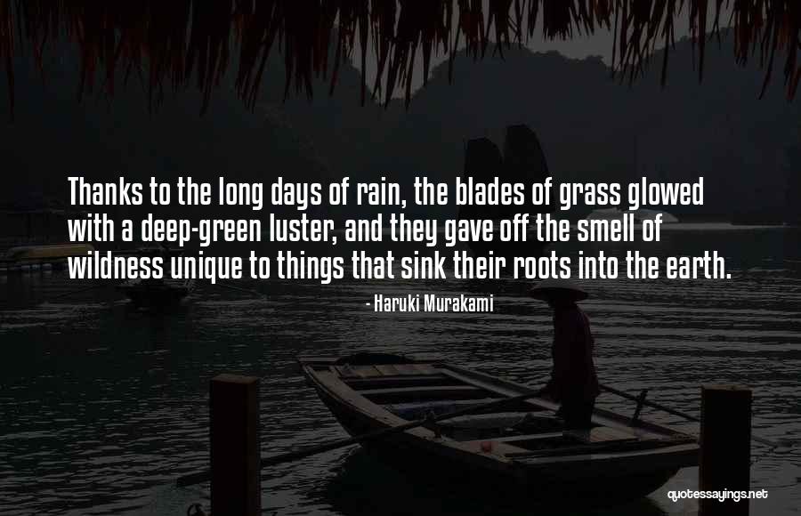 Grass Blades Quotes By Haruki Murakami