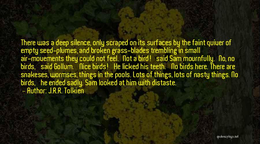 Grass Blades Quotes By J.R.R. Tolkien