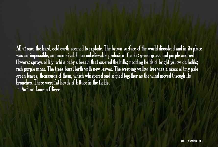 Grass Fields Quotes By Lauren Oliver