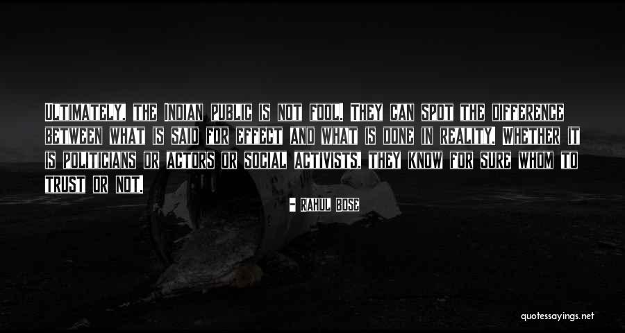 Grass Isnt Always Greener Quotes By Rahul Bose Grass Isnt Always Greener Quotes By Rahul Bose