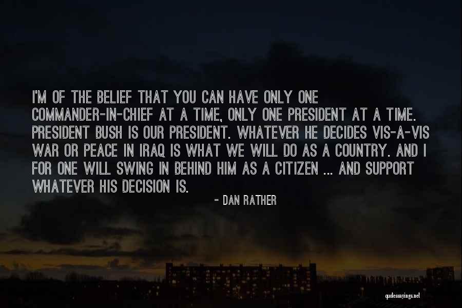 Grasselli Blades Quotes By Dan Rather Grasselli Blades Quotes By Dan Rather