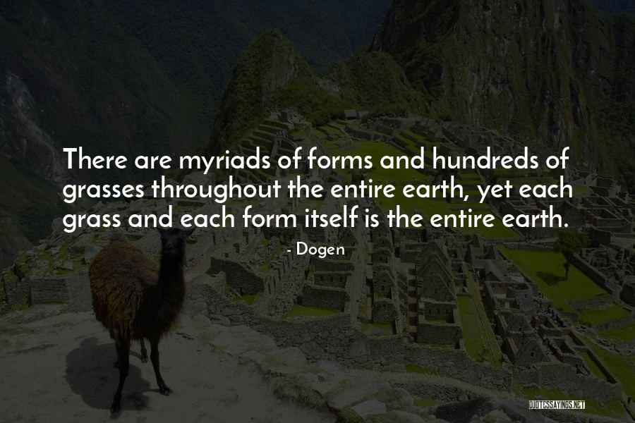 Grasses Quotes By Dogen Grasses Quotes By Dogen