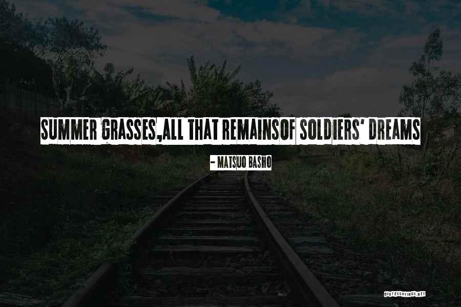Grasses Quotes By Matsuo Basho Grasses Quotes By Matsuo Basho