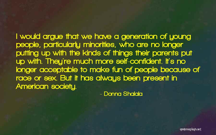 Grassetti Brothers Quotes By Donna Shalala Grassetti Brothers Quotes By Donna Shalala