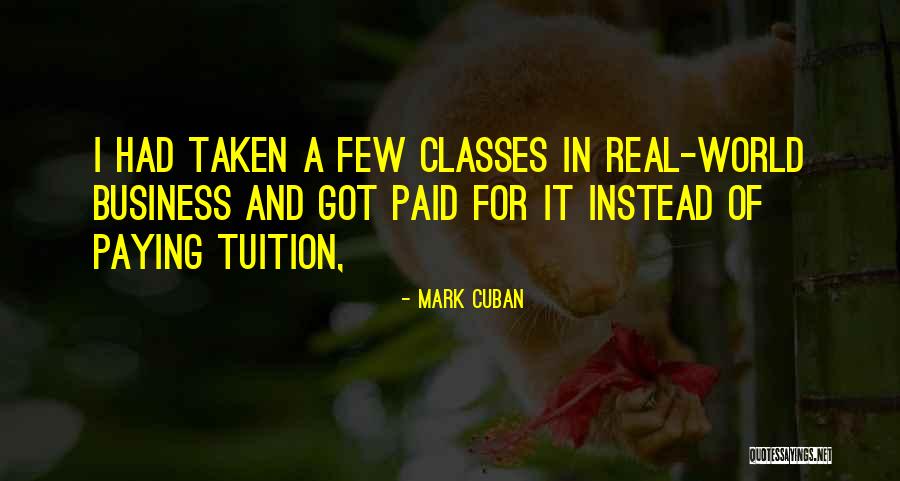 Grassless Yards Quotes By Mark Cuban Grassless Yards Quotes By Mark Cuban
