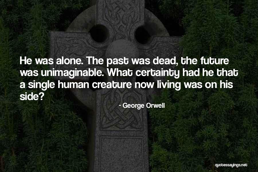 Grassley Supreme Quotes By George Orwell Grassley Supreme Quotes By George Orwell