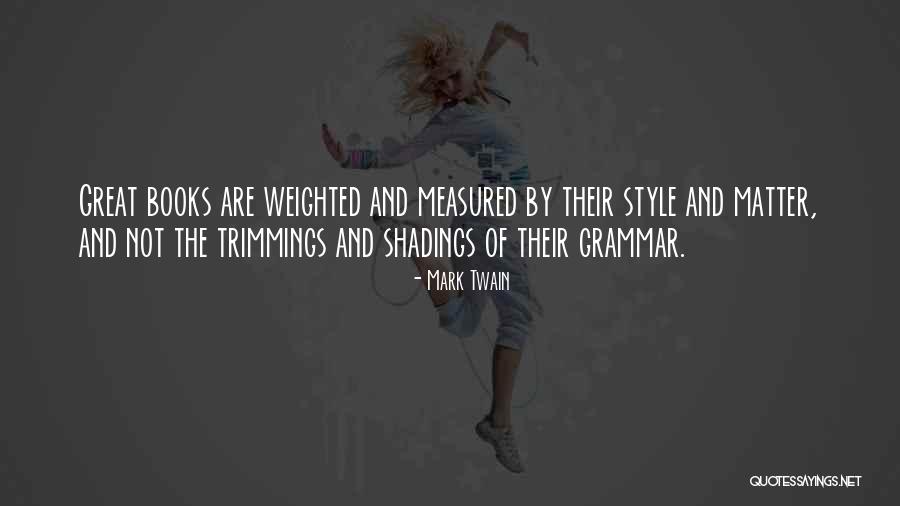 Grasso Girls Quotes By Mark Twain Grasso Girls Quotes By Mark Twain