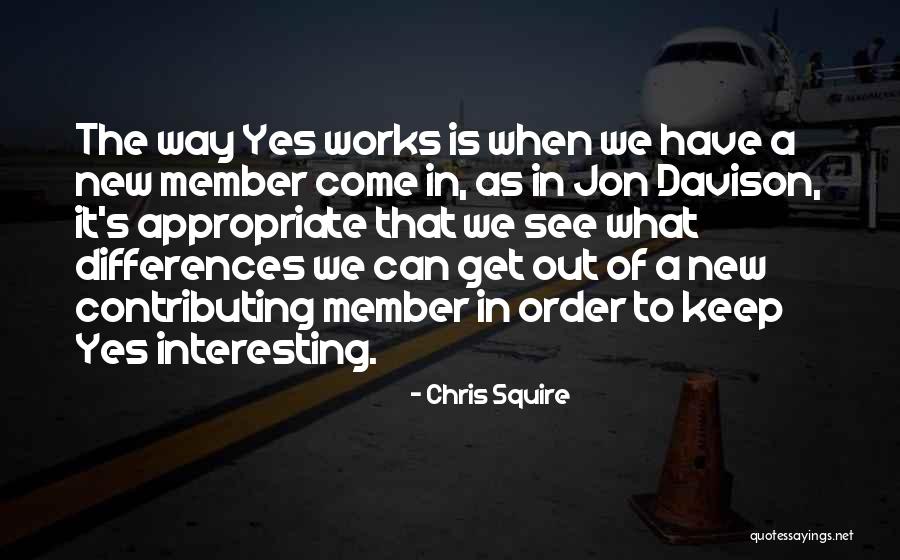 Grassology Quotes By Chris Squire Grassology Quotes By Chris Squire