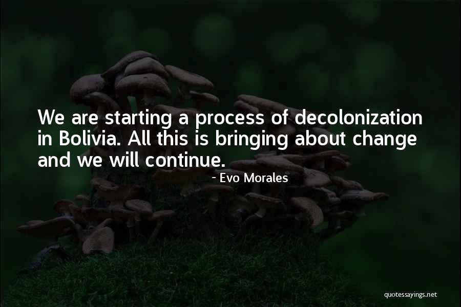 Gratata Quotes By Evo Morales Gratata Quotes By Evo Morales