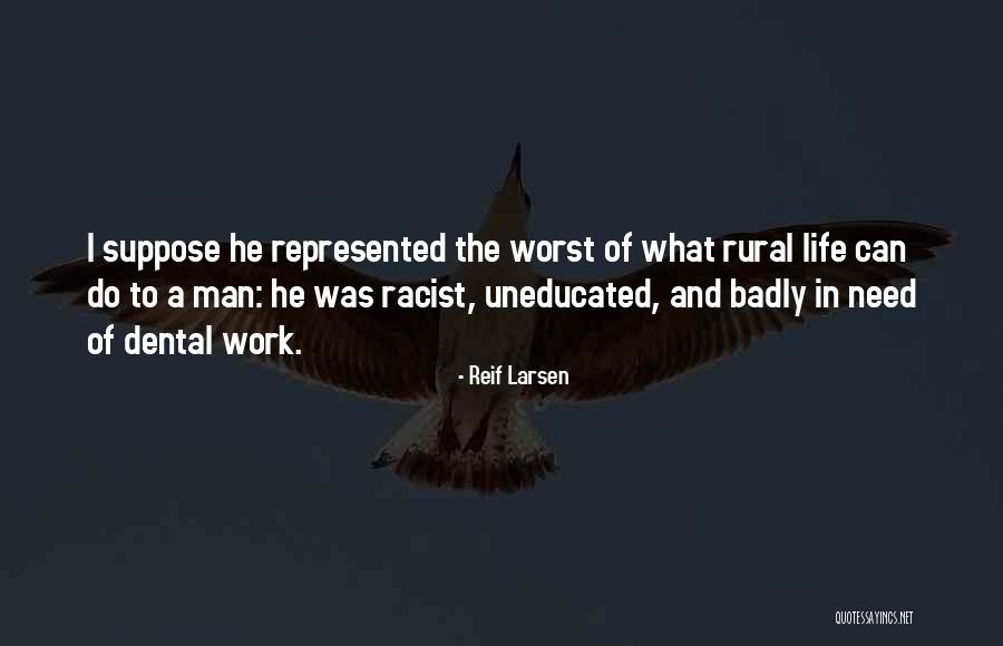 Gratata Quotes By Reif Larsen Gratata Quotes By Reif Larsen