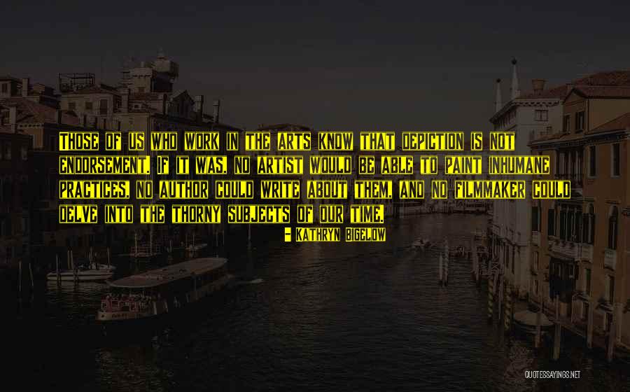 Gratchis Getaway Quotes By Kathryn Bigelow Gratchis Getaway Quotes By Kathryn Bigelow