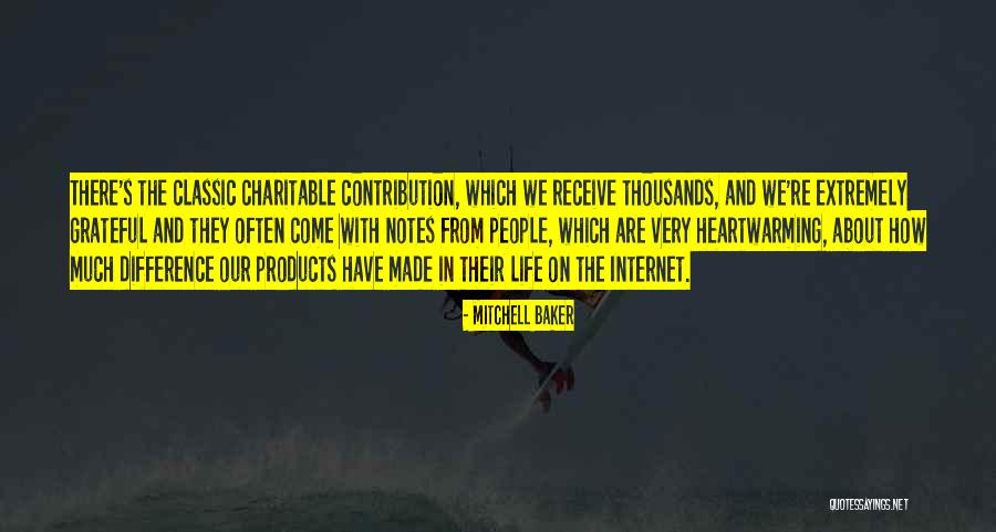 Grateful About Life Quotes By Mitchell Baker Grateful About Life Quotes By Mitchell Baker