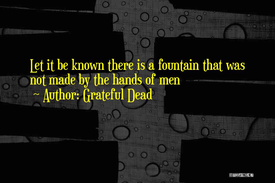 Grateful Dead Quotes 265875