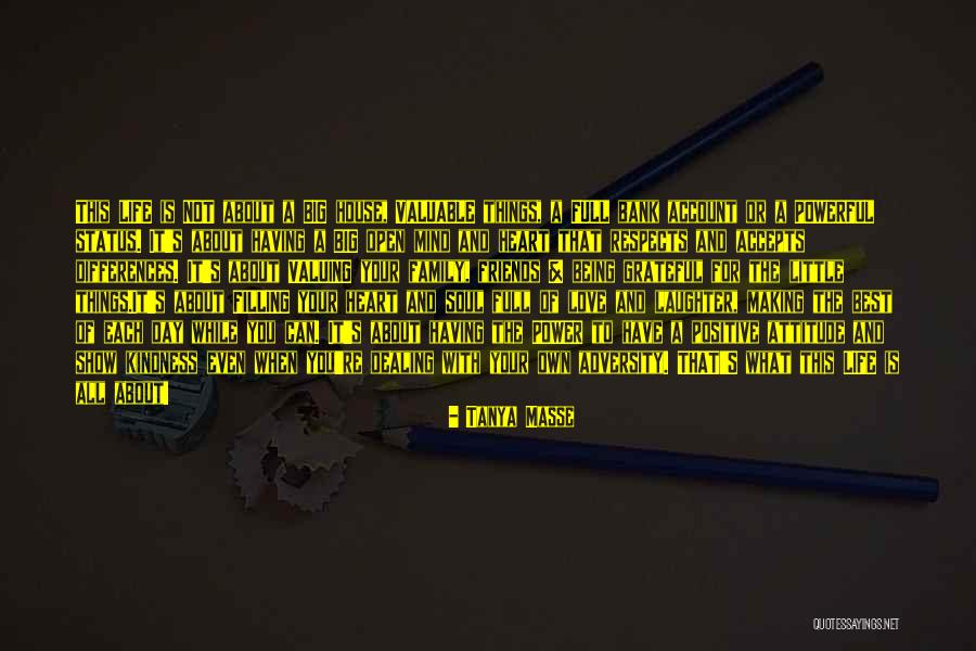 Grateful For My Friends Quotes By Tanya Masse Grateful For My Friends Quotes By Tanya Masse