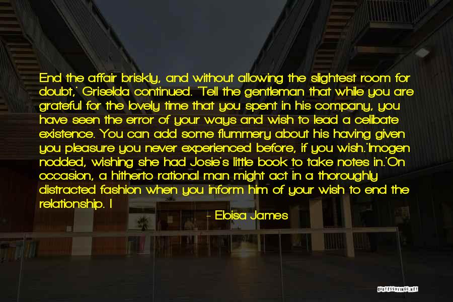 Grateful For Time You Had Quotes By Eloisa James Grateful For Time You Had Quotes By Eloisa James