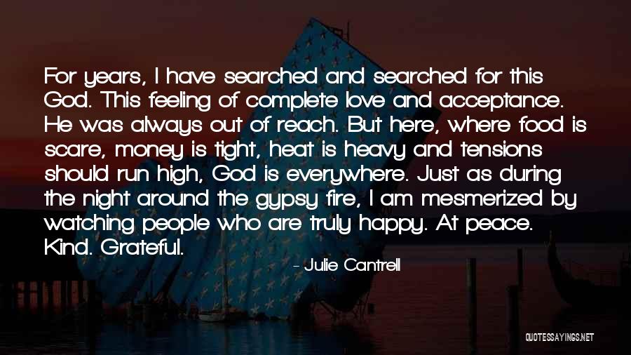 Grateful For Who I Am Quotes By Julie Cantrell