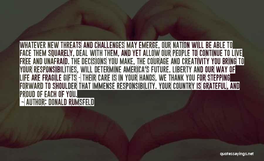 Grateful For Your Life Quotes By Donald Rumsfeld