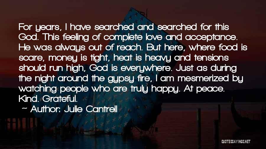 Grateful Love Quotes By Julie Cantrell