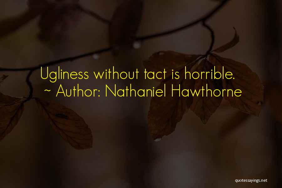 Grateful Message Quotes By Nathaniel Hawthorne