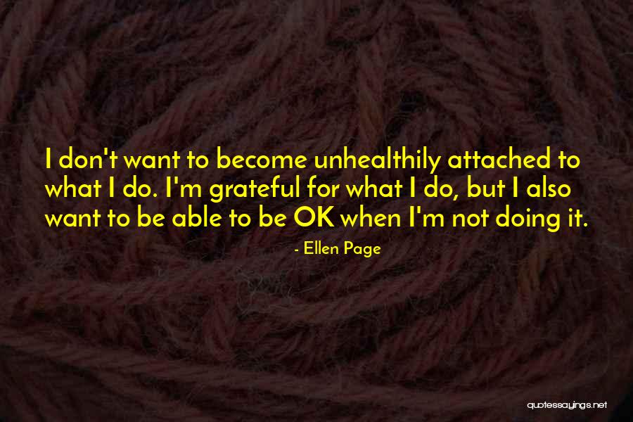 Grateful Quotes By Ellen Page