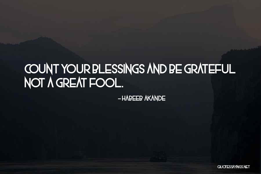 Grateful Quotes By Habeeb Akande