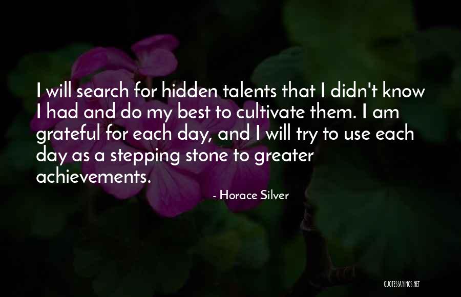 Grateful Quotes By Horace Silver