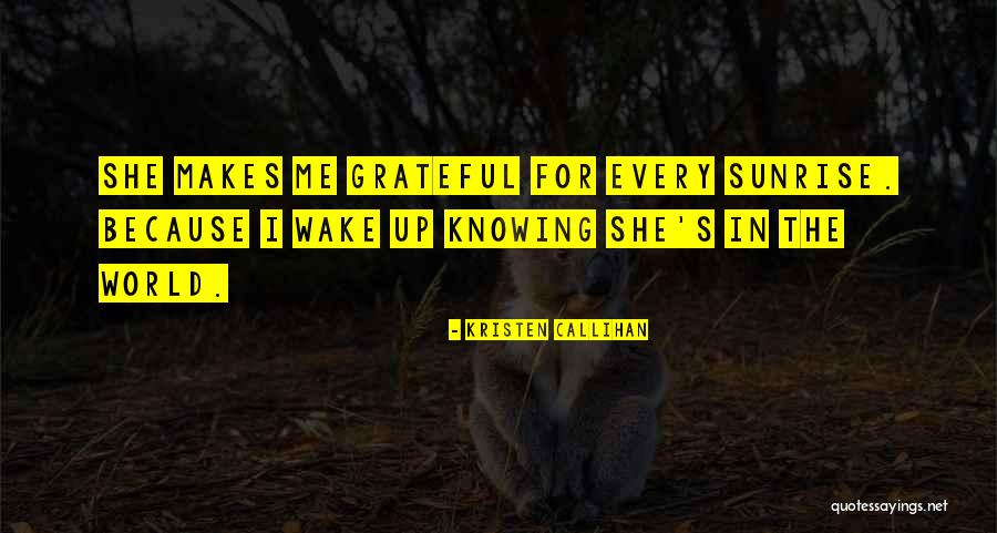 Grateful Quotes By Kristen Callihan