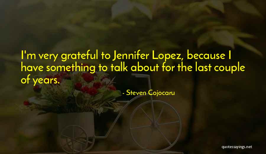 Grateful Quotes By Steven Cojocaru