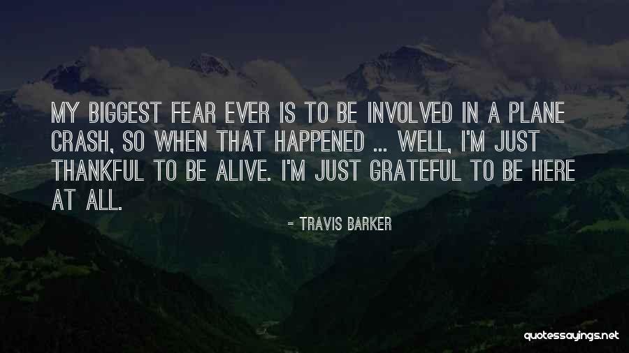 Grateful Quotes By Travis Barker