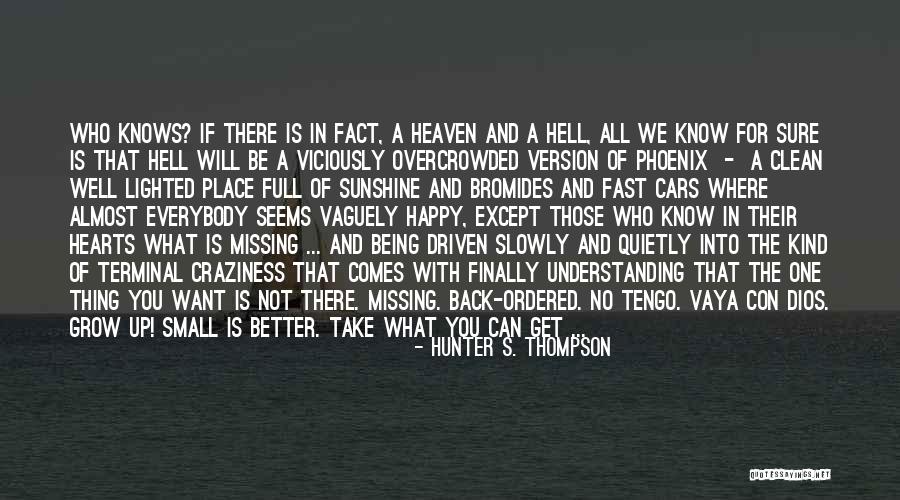 Grateful Quote Quotes By Hunter S. Thompson Grateful Quote Quotes By Hunter S. Thompson