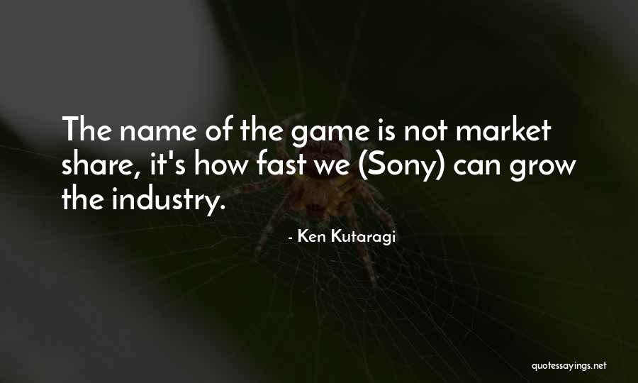 Grateful Quote Quotes By Ken Kutaragi Grateful Quote Quotes By Ken Kutaragi